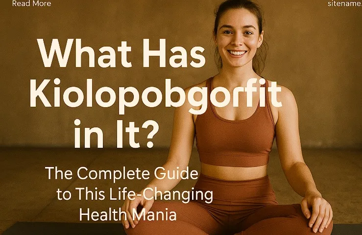 what has kiolopobgofit in it