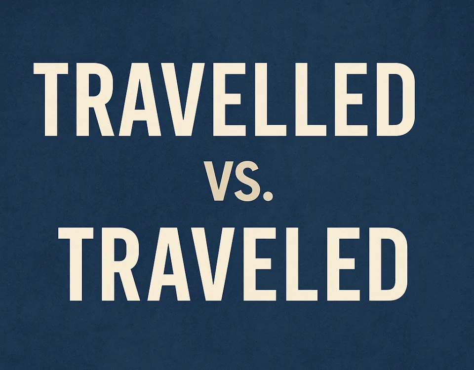 travelled or traveled which one to use